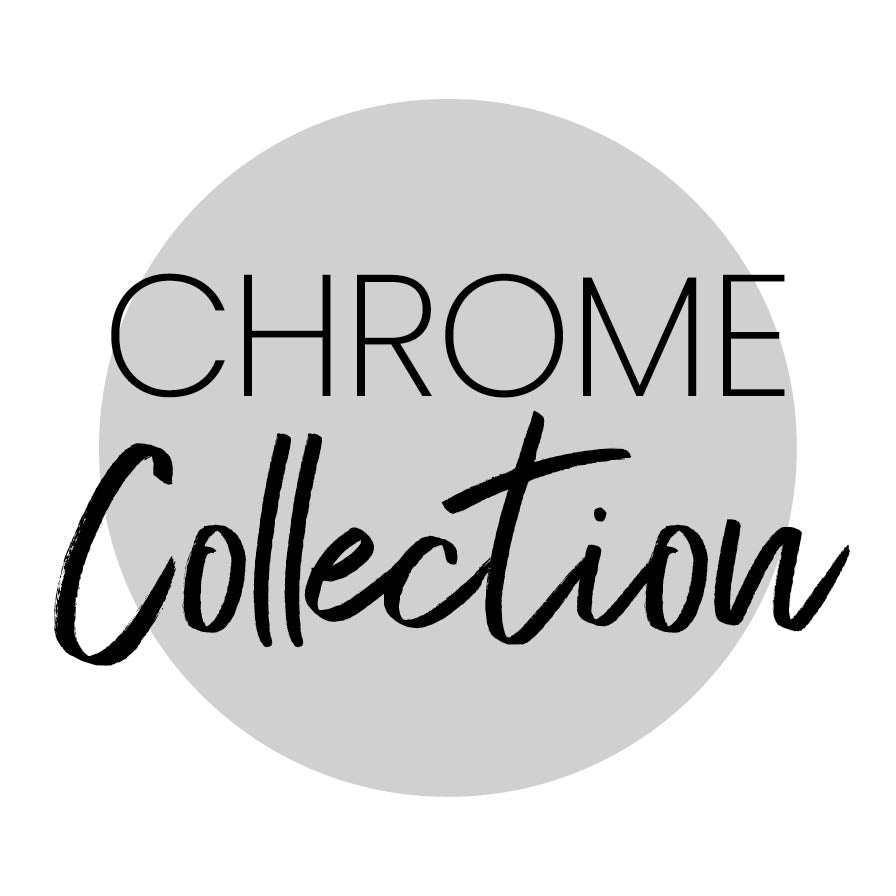 Chrome Collection